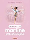 Je commence à lire avec Martine, Tome 1 : Martine petit rat de l'opéra