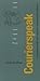 Courierspeak: A Phrase Book for Couriers of Museum Objects by Cordelia Rose (1993-06-17) by 