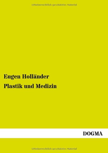 Plastik und Medizin
