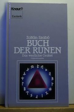 Buch der Runen: Das westliche Orakel (Knaur Taschenbücher. Esoterik)