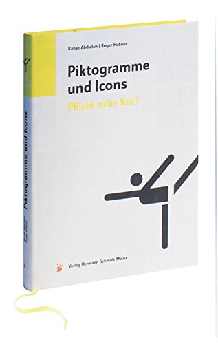 Piktogramme und Icons: Pflicht oder Kür?