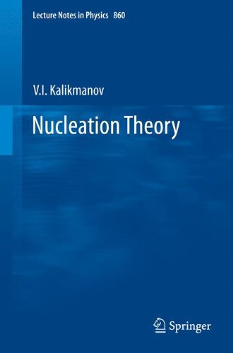 Nucleation Theory (Lecture Notes in Physics Book 860)