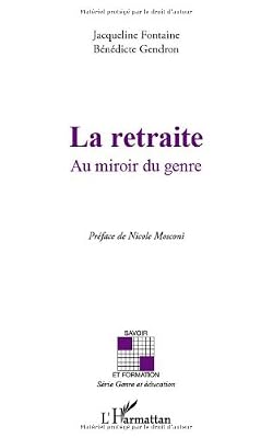 Retraite au miroir du genre