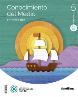 Conocimiento del medio 5Prm MLig CM cast -  (CONSTRUYENDO MUNDOS)