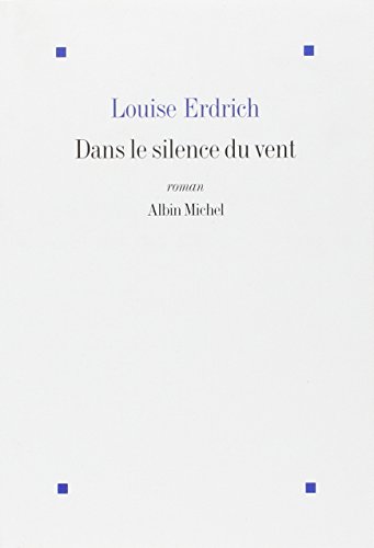 Dans le silence du vent