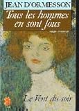 Le Vent du soir, Tome 2 : Tous les hommes en sont fous