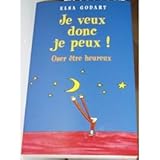 Je veux donc je peux !