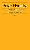 Die Tablas von Daimiel: Ein Umwegzeugenbericht zum Prozeß gegen Slobodan Miloševic (edition suhrkamp) by