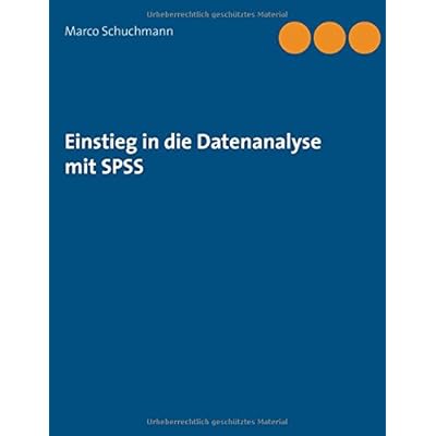 [PDF] Download Einstieg in die Datenanalyse mit SPSS Kostenlos