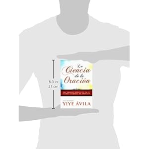La ciencia de la oración/ The Science of Prayer