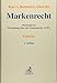 Produktbild Markenrecht: Markengesetz, Verordnung über die Unionsmarke (UMV)