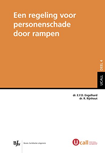 Ebook Een regeling voor personenschade door rampen (UCALL Book 4)