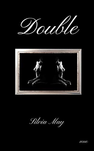 Silvia May - Double. Uno (2018)