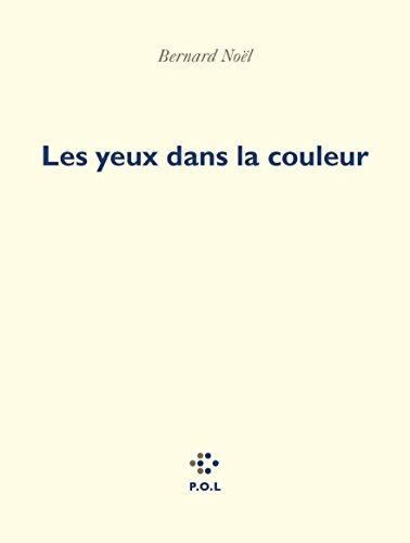 Les  yeux dans la couleur