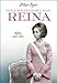 La soledad de la reina / The loneliness of the Queen: Sofía: Una Vida / Sofia: a Life by 