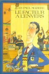 couverture de : Le Facteur &agrave; l'envers