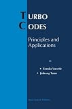 Image de Turbo Codes: Principles and Applications (The Springer International Series in Engineering and Computer Science)