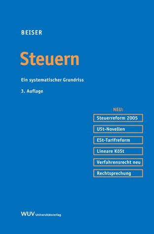 Steuern (f. Österreich): Ein systematischer Grundriss