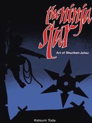 Preisvergleich Produktbild Ninja Star: Art of Shuriken Jutsu