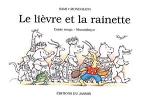 couverture de : Le li&egrave;vre et la rainette