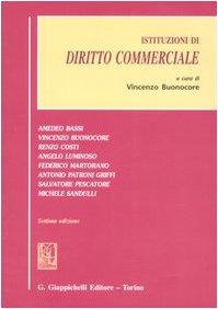 Istituzioni di diritto commerciale Istituzioni di diritto commerciale