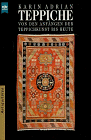 Image de Teppiche Von den Anfängen der Teppichkunst bis heute