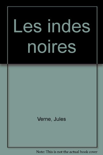 Les Indes-Noires