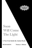 Image de Soon Will Come the Light: A View from Inside the Autism Puzzle