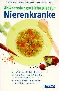 Download Abwechslungsreiche Diät für Nierenkranke: 180 Seiten köstliche Rezepte. Guten Appetit vom Frühstück bis zum Abendessen. Stellen Sie sich Ihre persönliche Diät zusammen Download Abwechslungsreiche Diät für Nierenkranke: 180 Seiten köstliche Rezepte. Guten Appetit vom Frühstück bis zum Abendessen. Stellen Sie sich Ihre persönliche Diät zusammen
