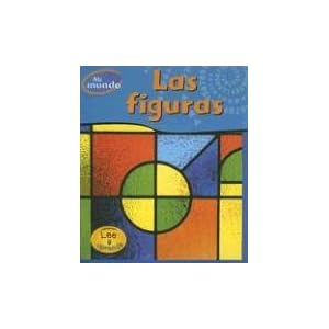Las Figuras = Shapes (Mi Mundo)