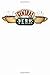 Produktbild Central Perk: Notebook for friends fans with central perk sign on the cover, 100 lined pages, 6x9''