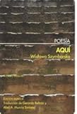 Aqui (Poesia (bartleby)) by 