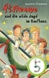 Cover zum Buch 4 1/2 Freunde und die wilde Jagd im K...