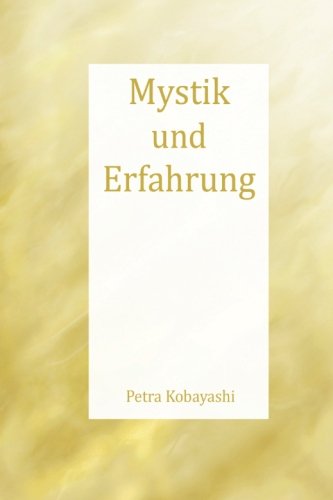 Preisvergleich Produktbild Mystik und Erfahrung (German Edition)