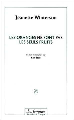 Download Les Oranges ne sont pas les seuls fruits Download Les Oranges ne sont pas les seuls fruits