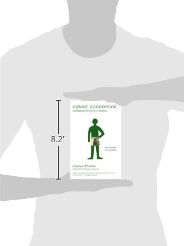 Book's Cover of Naked Economics – Undressing the Dismal Science 2e