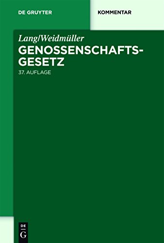 Langweidmüller Genossenschaftsgesetz De Gruyter Kommentar - 