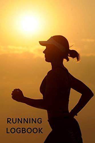 Preisvergleich Produktbild Running Logbook For Tracking Jogs & Runs To Keep Track of Progress For 2019: Log Distance, Time, Location & Place: Runner's Journal To Track & Record ... for Marathon Goals or Personal Fitness Plan