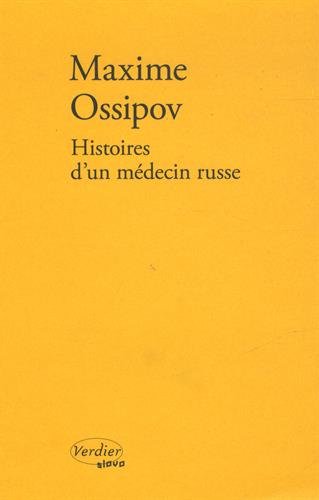 couverture de : Histoire d'un m&eacute;decin russe