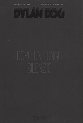 Download Dopo un lungo silenzio. Dylan Dog Download Dopo un lungo silenzio. Dylan Dog
