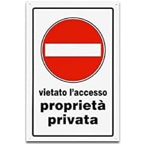 Cartello Parcheggio Vietato - Scudo 20x30 Cm Resistente Intemperie Con Fori - Schiuma Rigida - Halteverbot - Proprietà Privata