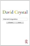 Image de Internet Linguistics: A Student Guide