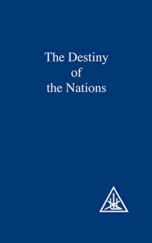 The Destiny of the Nations (English Edition) livre