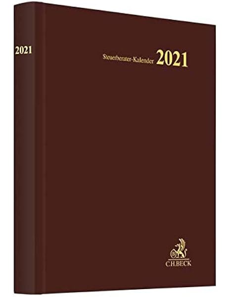 Steuerberater Kalender 2021 Schriften Des Deutschen Wissenschaftlichen Steuerinstituts Der Steuerberater E V Amazon De Bucher