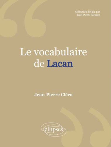 Télécharger Le Vocabulaire de Lacan PDF Livre En Ligne Télécharger Le Vocabulaire de Lacan PDF Livre En Ligne