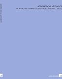 Image de Modern Social Movements: Descriptive Summaries and Bibliographies [ 1921 ]