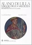 Viaggio della saggezza. Anticlaudianus. Discorso sulla sfera intelligibile. Testo latino a fronte