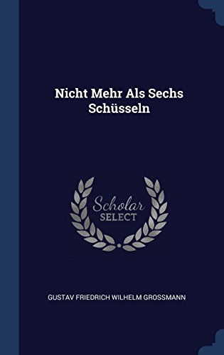 Preisvergleich Produktbild Nicht Mehr ALS Sechs Schüsseln