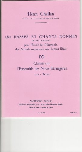 380 BASSES ET CHANTS DONNES VOL.10:CHANTS SUR NOTES ETRANG.10A TEXTES