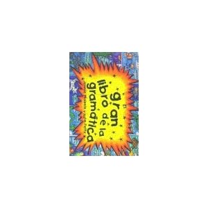 EL GRAN LIBRO DE LA GRAMATICA (Libro Desplegable)